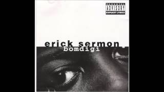 Erick Sermon - Bomdigi (Instrumental)