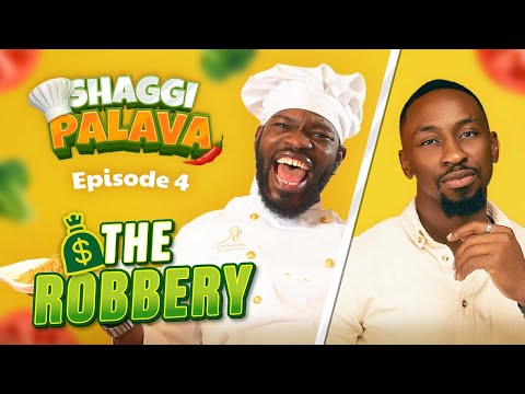 THE ROBBERY | Broda Shaggi, Saga, Jide Josoko, Shaffy Bello, Phyna [SHAGGI PALAVA S2E4]