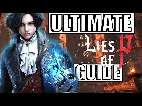 A Beginners Guide To Lies Of P