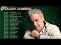 Placido Domingo Greatest Hits- The Best Songs of Placido Domingo