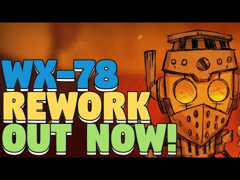 Don't Starve Together WX Rework Out Now - WX Rework Update - DST WX Rework