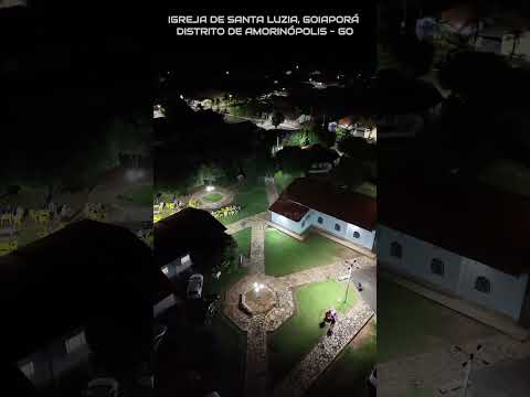 GOIAPORÁ DISTRITO DE AMORINÓPOLIS GOIÁS, PROJETO VISÃO AÉREA - IGREJA DE SANTA LUZIA.