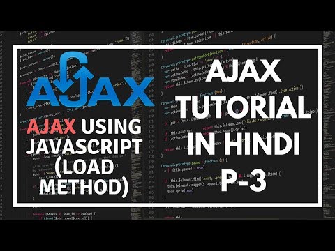 AJAX tutorial for beginners in Hindi Part 3 AJAX using JavaScript tutorial in Hindi