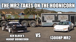 THE MR2 TAKES ON THE HOONICORN!