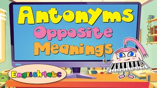 Antonyms / Words that have opposite meanings / Phonics Mix!