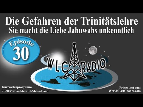 Die Gefahren der Trinitätslehre: Sie macht die Liebe Jahuwahs unkenntlich.