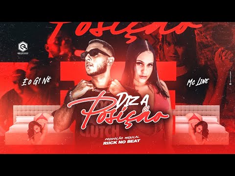 É O G1 E MC LINE - DIZ A P0SIÇÃO - BREGA FUNK