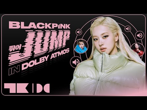 BLACKPINK - JUMP | Dolby Atmos [FAN REQUESTED]