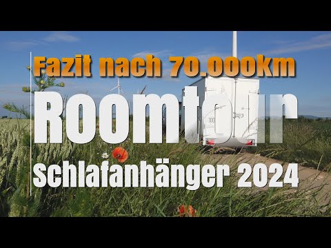 2024 Roomtour | DIY Kofferanhänger | Fazit nach 70.000km