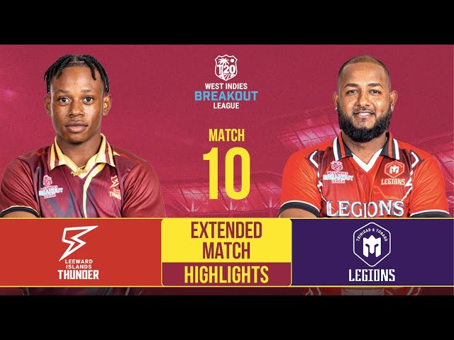 Extended Match Highlights | Leeward Islands Thunder vs Trinidad & Tobago Legions |