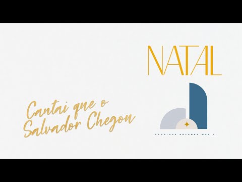 Cantai Que O Salvador Chegou video