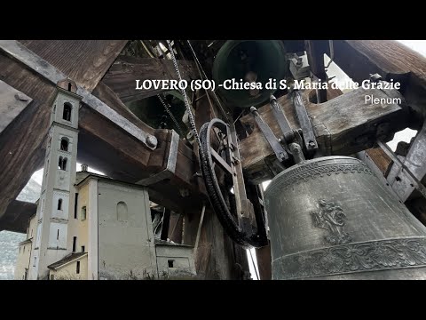 Campane di Lovero (SO) - Parrocchiale di S. Maria delle Grazie