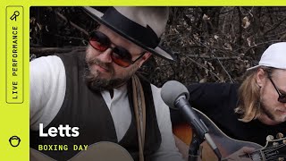 Letts, "Boxing Day": Stripped Down (Live)