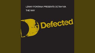 The Way (Lenny Fontana Classic Dub)