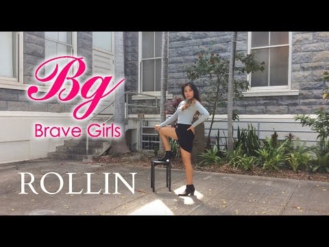 BRAVE GIRLS - ROLLIN [Dance Cover by India Ching]