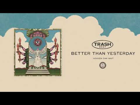 Video thumbnail for Better Than Yesterday