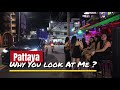 4K Pattaya Thailand Night Walk EXPOSED What I Saw