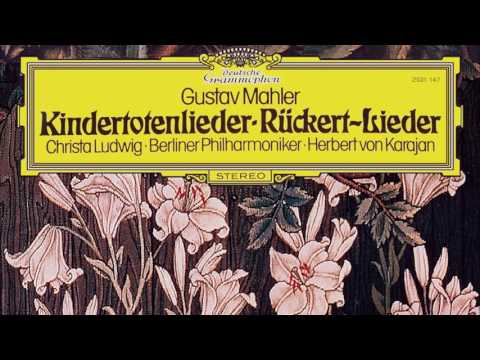 Gustav Mahler - Kindertotenlieder