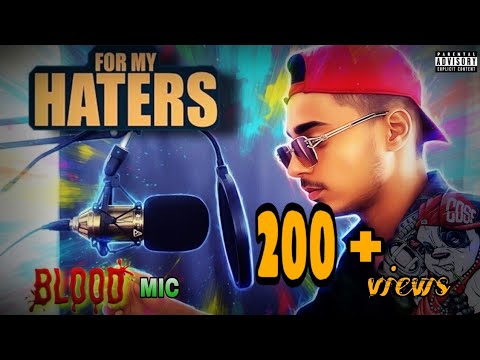 BLOOD MIC - FOR MY HATERS (OFFICIAL MUSIC VIDEO) HINDI RAP SONG 2K25