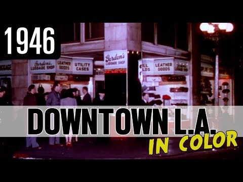 Amazing Downtown Los Angeles Footage in Color! (1946)