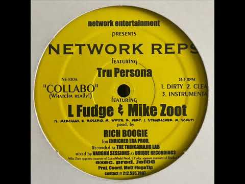 Network Reps - (CollaboWhatcha Really!9 Feat L Fudge,Mike Zoot