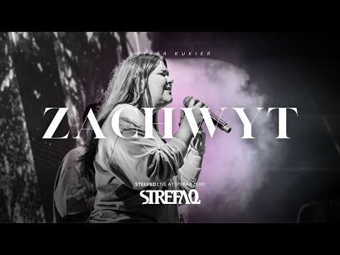 Zachwyt - Estera Kukier (Live at Strefa Zero)