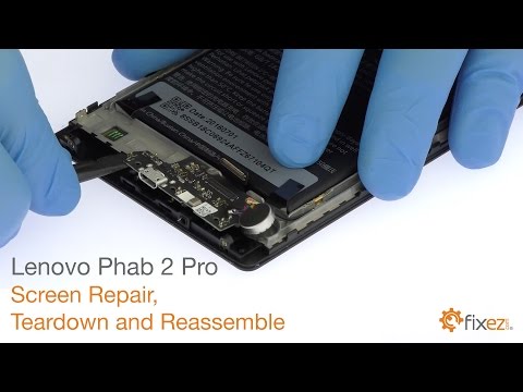 Lenovo Phab 2 Pro Screen Repair, Teardown and Reassemble