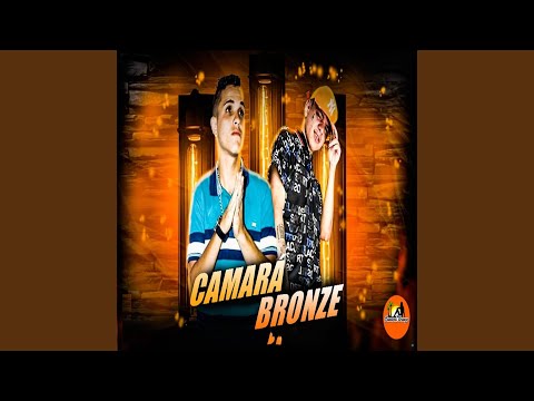 Câmara Bronze