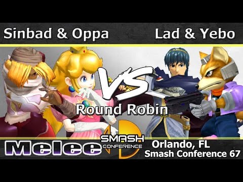 Sinbad & Oppa vs. Lad & Yobe - Melee Doubles RR - SC:67