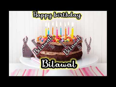 Bilawal birthday song happy birthday bilawal