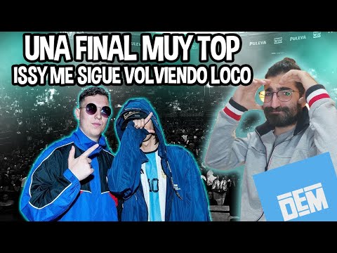 MUY DISFRUTABLE "ISSY vs MR. BASE" Final DEM Argentina 🇦🇷 - Fecha 5 (REACCION) @DEMArgentina