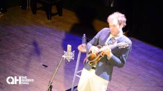 Chris Thile - Here and Heaven - Wed 6 November 2013 - The Queen&#39;s Hall, Edinburgh