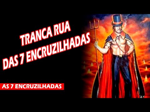 Ponto Tranca Rua das 7 Encruzilhadas