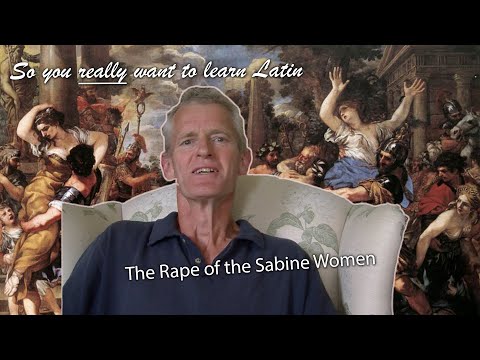 Roman History Lesson 3: The Capture of the Sabine Women | So You Really Want to Learn Latin