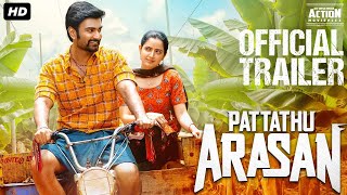 Atharvaa's PATTATHU ARASAN (2023) Hindi Trailer | Rajkiran, Ashika Ranganath | New South Movie 2023