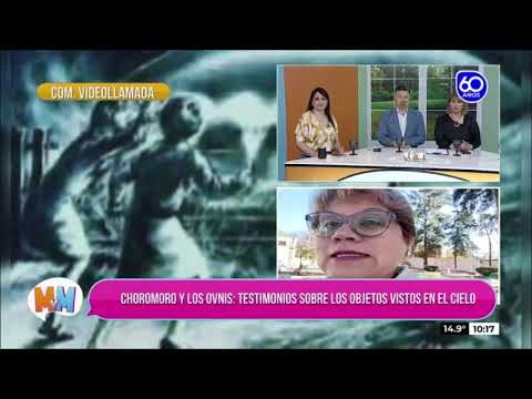 CHOROMORO Y LOS OVNIS: TESTIMONIOS SOBRE LOS OBJETOS VISTOS EN EL CIELO