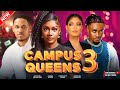 Campus Queen 3 Eronini Osinachim Anabel Apara Fortune Kingsley Genevieve Edwin