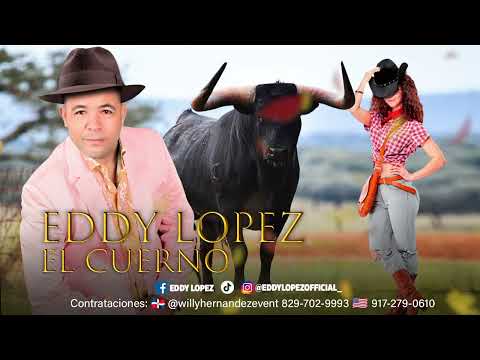 Eddy Lopez  - El cuerno