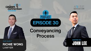 Episode 30: The Hidden World of Conveyancing with Richie Wong