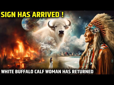 2025 Warning: White Buffalo Calf Woman’s Return Signals the Final Purification! Prophecy 2025