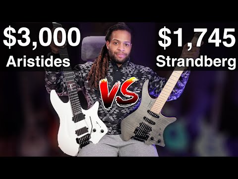 Strandberg Vs Aristides | Is More $$$ Better?