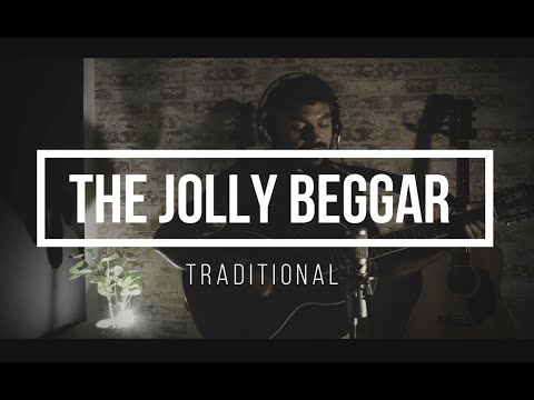 The Jolly Beggar - Scottish Traditional