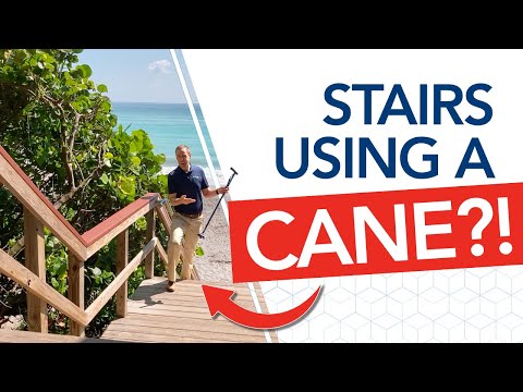 How to Go Up and Down Stairs With a CANE