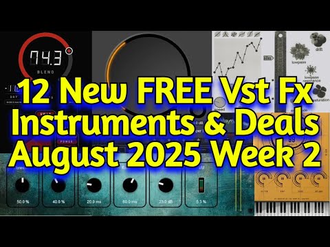 12 Best New FREE Effect Plugins, Virtual Instruments, Sample Packs & Deals - AUGUST 2025 Week 2