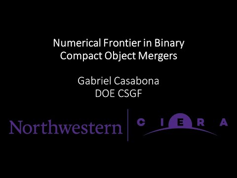 DOE CSGF 2023: Numerical Frontier in Binary Compact Object Mergers