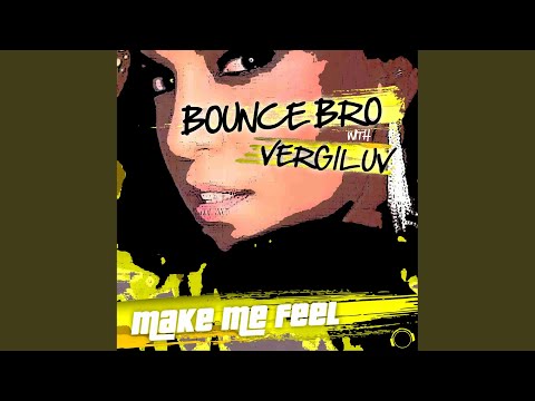 Make Me Feel (Handsup Playerz & Just!One Edit)