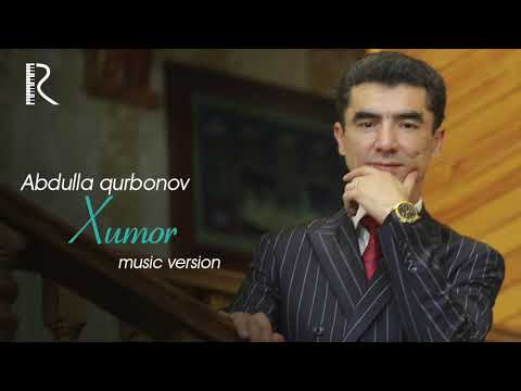 download lagu mp3 mp4 Abdulla Qurbonov Xumor, download mp3 Abdulla Qurbonov Xumor free download, download mp3 Abdulla Qurbonov Xumor