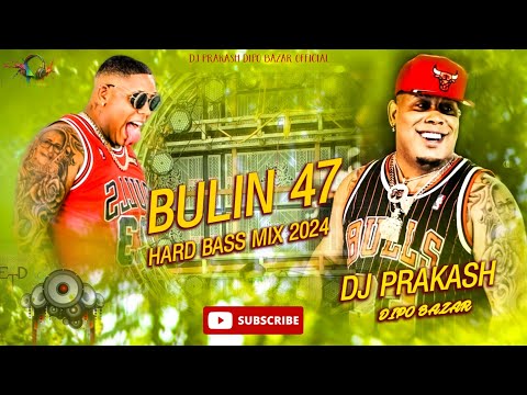 🔈🔥HARD BASS - BULIN 47  x KD One x Rochy RD - Cuanto Te Estan Dando Remix | Dj | Dj Prakash
