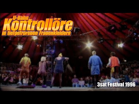 U-BAHN KONTROLLÖRE IN TIEFGEFRORENEN FRAUENKLEIDERN@3sat Festival 1996