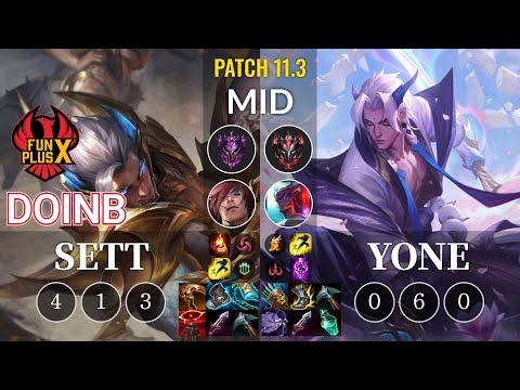 FPX Doinb Sett vs Yone Mid - KR Patch 11.3